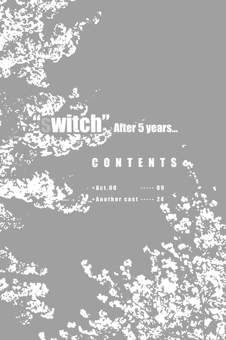 [switch] - After 5 Years... (Doujinshi) 第4页